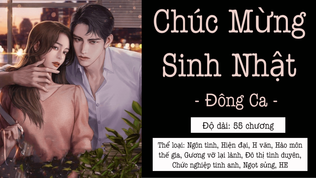 Trọn Bộ｜Chương 1 - 55 *HOÀN*